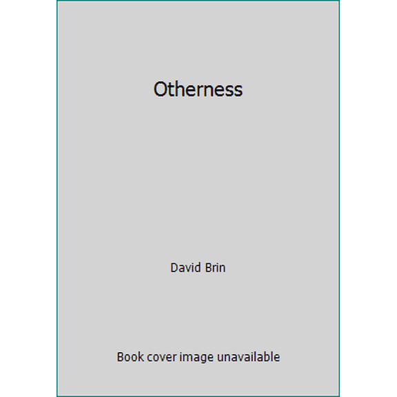 Pre-Owned Otherness (Unknown) 0553295284 9780553295283