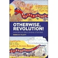 thumbnail image 1 of Otherwise, Revolution!: Leslie Marmon Silko's Almanac of the Dead, (Hardcover), 1 of 1