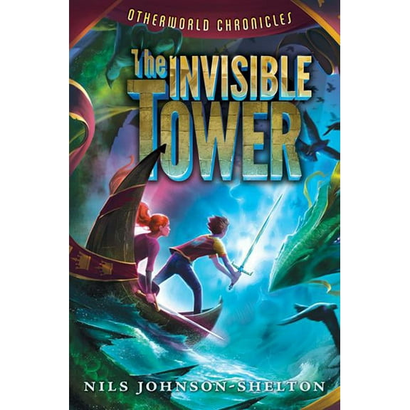 Otherworld Chronicles Otherworld Chronicles: The Invisible Tower, Book 1, (Paperback)