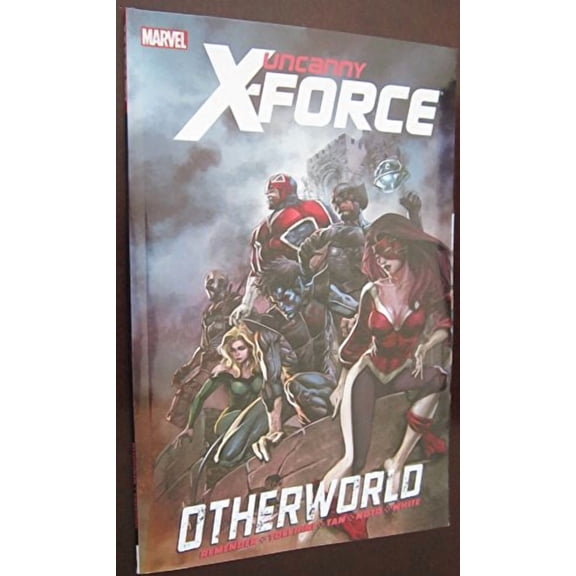 Otherworld (Uncanny X-Force, Volume 5)
