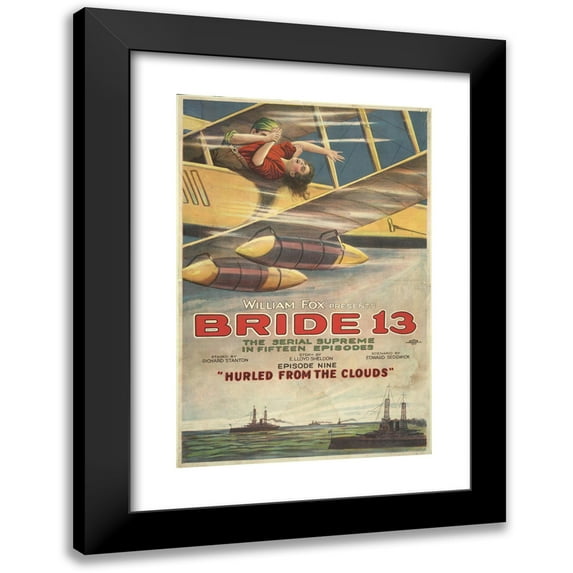 Otis Litho. Co. 11x14 Black Modern Framed Museum Art Print Titled - William Fox Presents Bride 13 the Serial Supreme in Fifteen Episodes; Episode Nine ‘Hurled from the Clouds’ (1920)