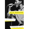 thumbnail image 1 of Pre-Owned Otis Redding: An Unfinished Life, 1 of 1