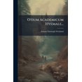 thumbnail image 1 of Otium Academicum Hyemale... (Paperback), 1 of 1