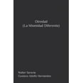 thumbnail image 1 of Otredad (La Mismidad Diferente) (Paperback), 1 of 1