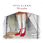 Otros Aires - Tricota - Tango - CD