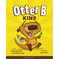 thumbnail image 1 of Otter B Otter B Kind, Book 2, (Hardcover), 1 of 1