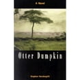 thumbnail image 1 of Pre-Owned Otter Dumpkin (Paperback) 0971240000 9780971240001, 1 of 1