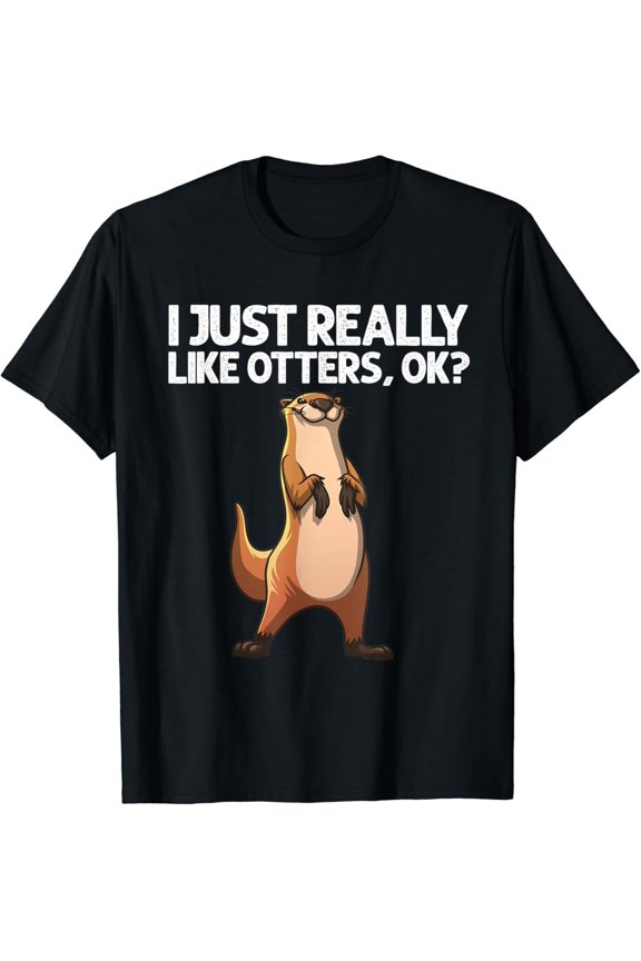 Otter For Men Women Giant Badger Sea Animal Version Two T-Shirt