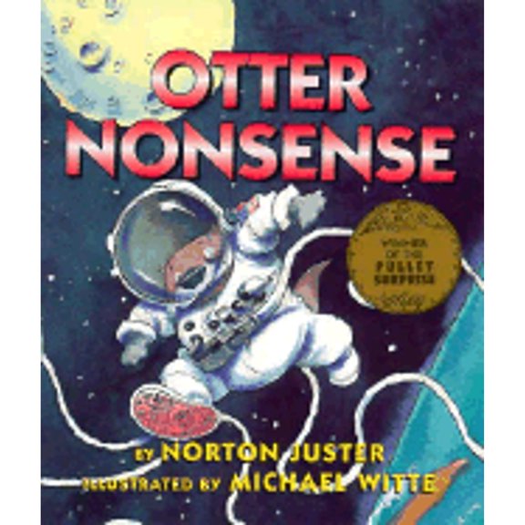 Pre-Owned Otter Nonsense (Books of Wonder) (Hardcover) 0688122825 9780688122829