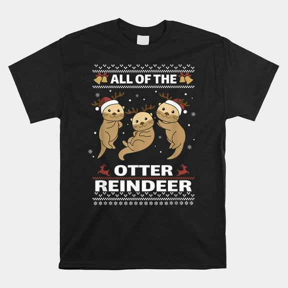 Otter Reindeer Sweet Christmas Cute Animal Holiday Graphic Unisex T-Shirt up to size 5XL