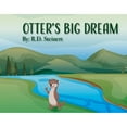 thumbnail image 1 of Pre-Owned Otter's Big Dream (Paperback) 1098371585 9781098371586, 1 of 1