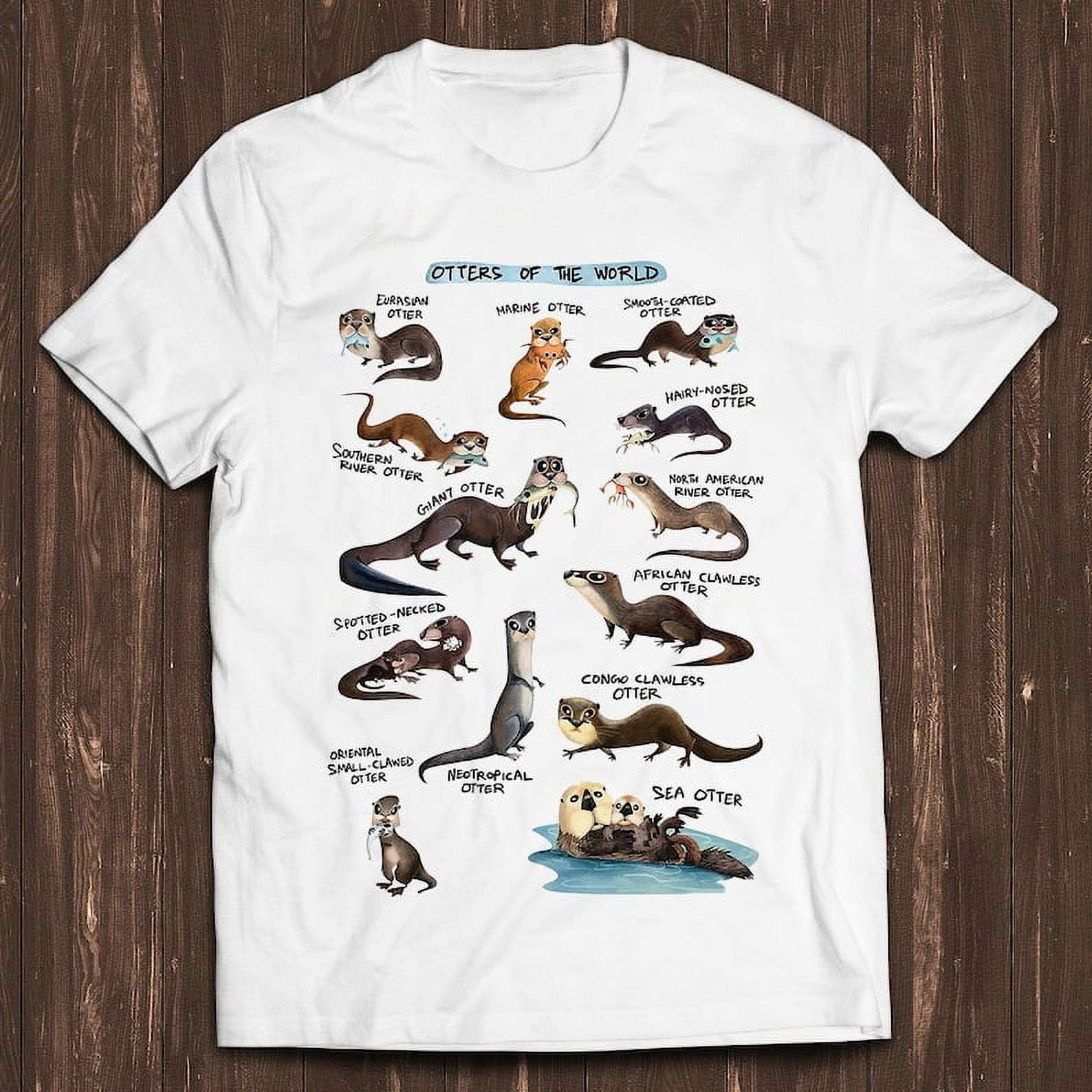 Otters of the World Gift Tee Style Gamer Cult Meme Movie Music T Shirt ...