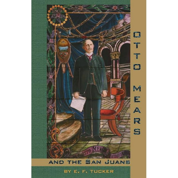 Otto Mears and the San Juans (Paperback)