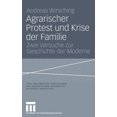 thumbnail image 1 of Otto Von Freising-Vorlesungen Der Kathol Agrarischer Protest Und Krise Der Familie: Zwei Versuche Zur Geschichte Der Moderne, (Paperback), 1 of 1