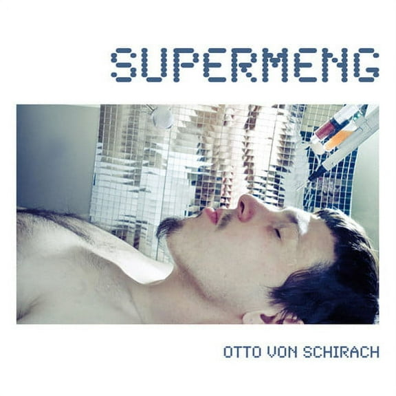 Otto Von Schirach - Supermeng - Electronica - CD