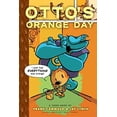 thumbnail image 1 of Pre-Owned Otto's Orange Day (Toon) (Paperback) 0979923883 9780979923883, 1 of 1