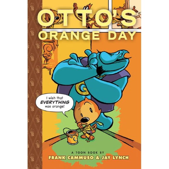 Pre-Owned Otto's Orange Day: Toon Books Level 3 (Hardcover) 0979923824 9780979923821