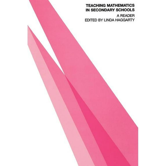 Ou Flexible Pgce S Teaching Mathematics in Secondary Schools: A Reader, (Paperback)