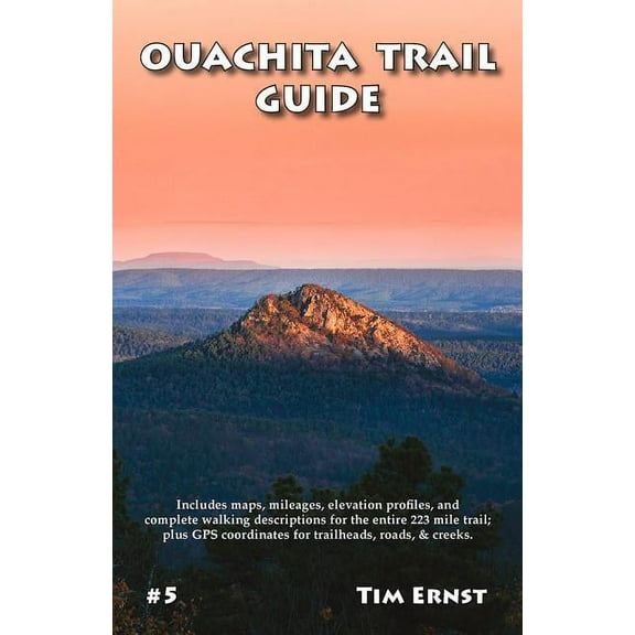 Ouachita Trail Guide, (Paperback)