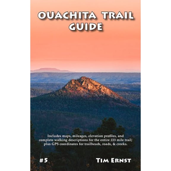 Ouachita Trail Guide