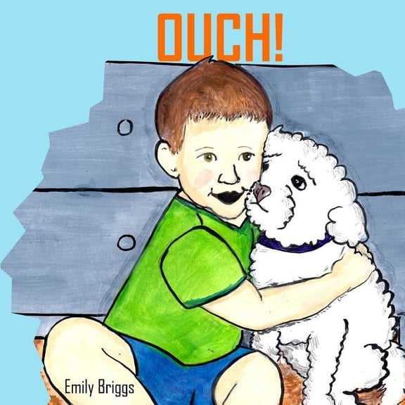 Ouch!, (Paperback)