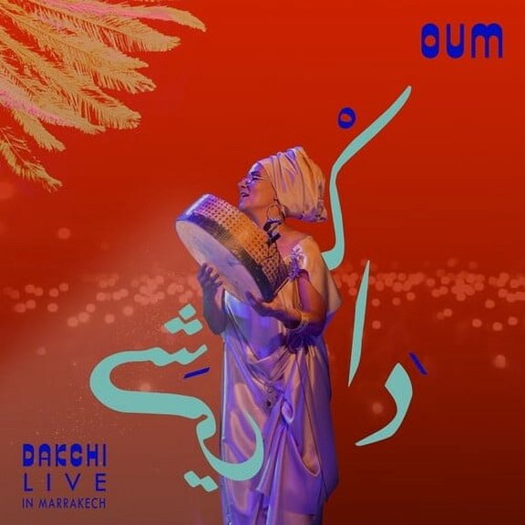 Oum - Dakchi: Live In Marrakech - Music & Performance - Vinyl