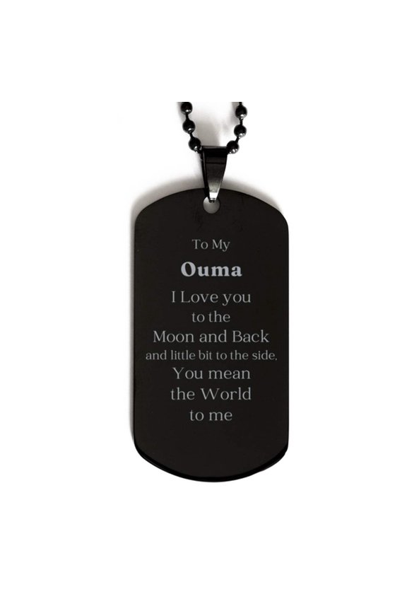 Ouma Engraved Black Dog Tag - To My Beloved Ouma, I Cherish You Always - Meaningful Gift for Birthday, Christmas, and Veterans Day