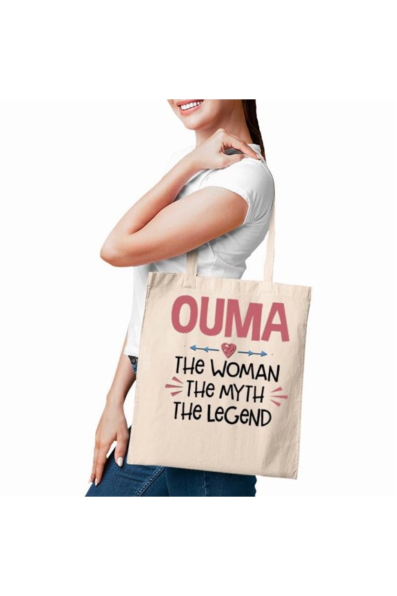 Ouma Grandma Gift Ouma The Woman The Myth The Legend Tote Bag