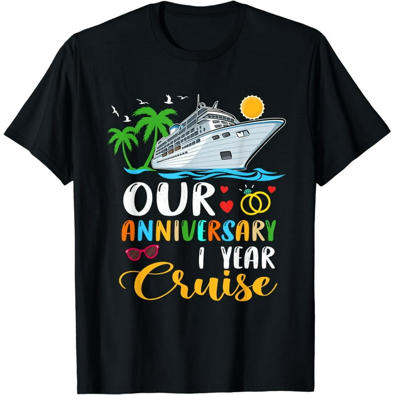 Our Years Anniversary Cruise Husband Wife Couple Matching T