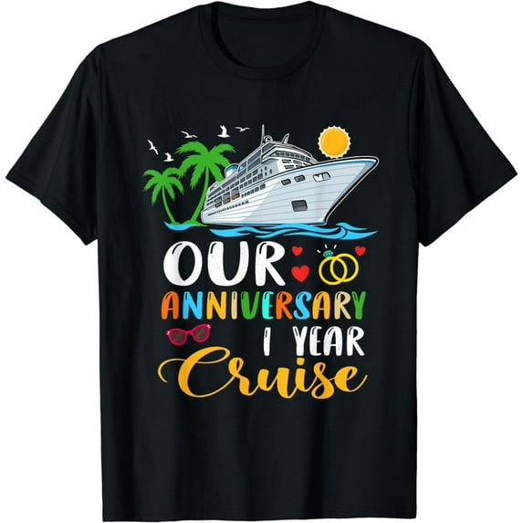Our 1 Years Anniversary Cruise Husband Wife Couple Matching T-Shirt