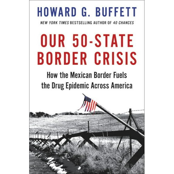 OUR 50-STATE BORDER CRISI S: THE TRUTH ABOUT THE M