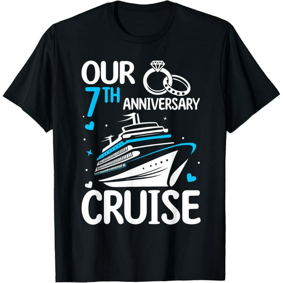 Our 7th Wedding Anniversary Cruise Tee 7 Years Anniversary T-Shirt