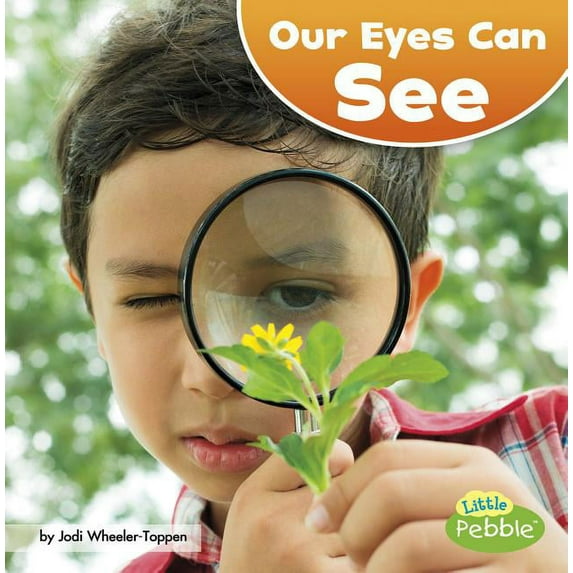 Our Amazing Senses Our Eyes Can See, (Paperback)