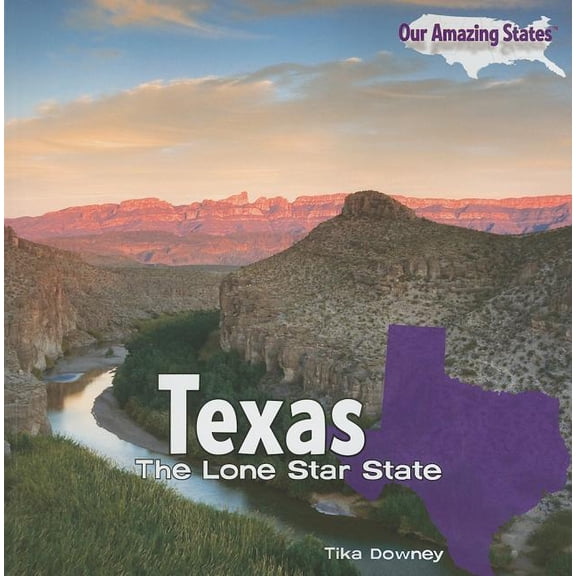 Our Amazing States: Texas: The Lone Star State (Paperback)