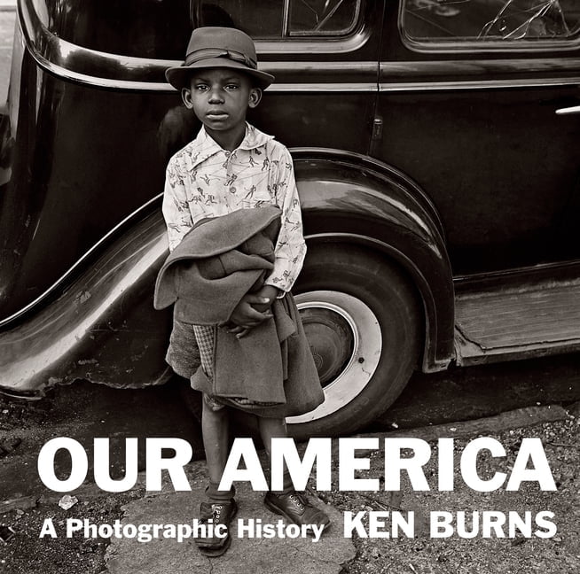 Our America: A Photographic History, (Hardcover)