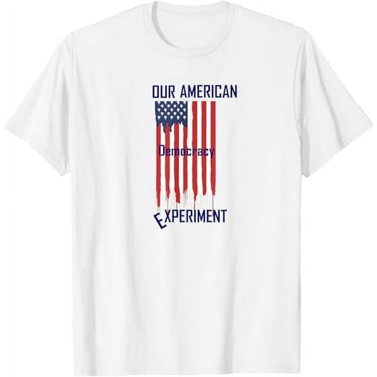 Our American Experiment T-Shirt
