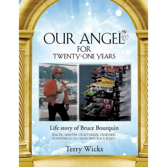 Our Angel for Twenty-One Years (Paperback) by Terry Wicks