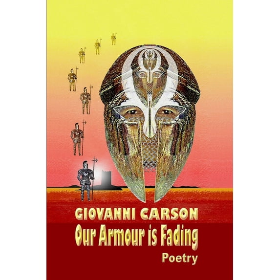 Our Armour is Fading, (Paperback)