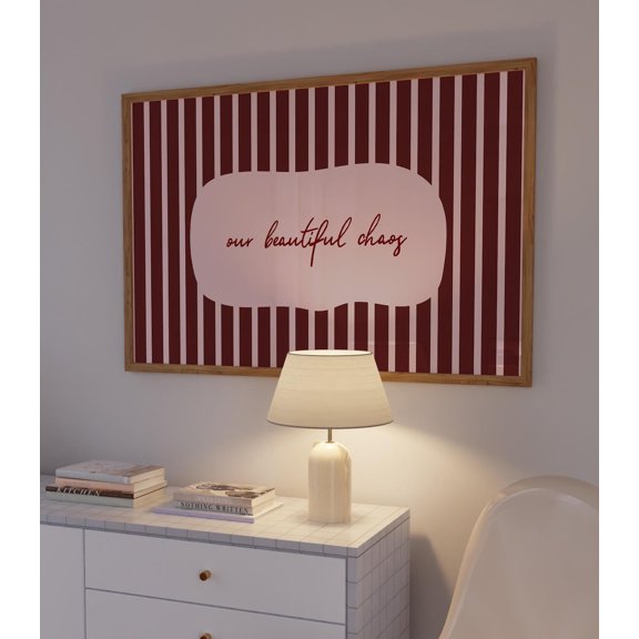 Our Beautiful Chaos Quote Striped Trendy Print Horizontal