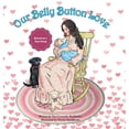 thumbnail image 1 of Our Belly Button Love, (Hardcover), 1 of 1