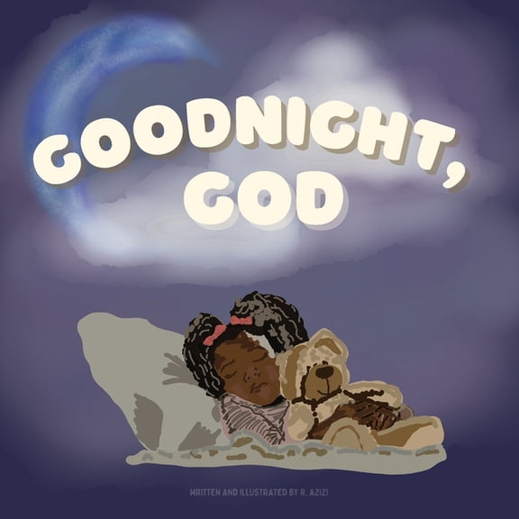 Our Bible Verse Stories Goodnight, God: A bedtime prayer book for children, (Paperback)