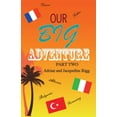thumbnail image 1 of Our Big Adventure: Our Big Adventure (Paperback), 1 of 1