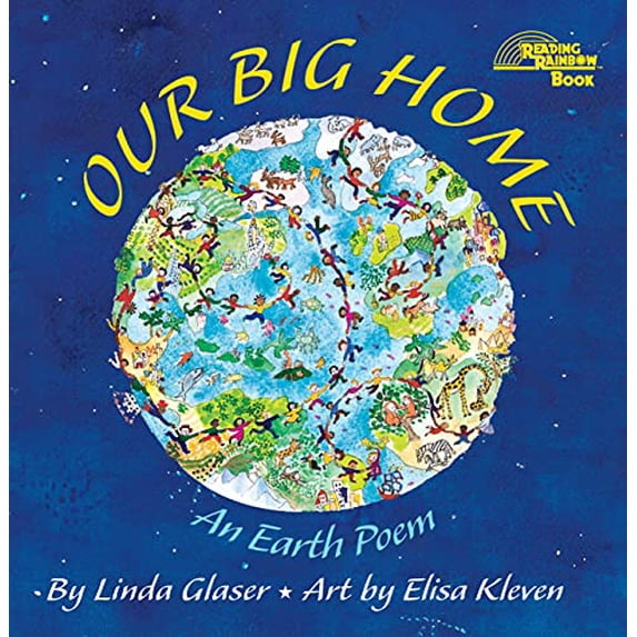 Pre-Owned Our Big Home: An Earth Poem (Reading Rainbow Books) Paperback
