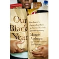 thumbnail image 1 of Our Black Year: One Family's Quest to Buy Black in America's Racially Divided Economy, (Paperback), 1 of 1