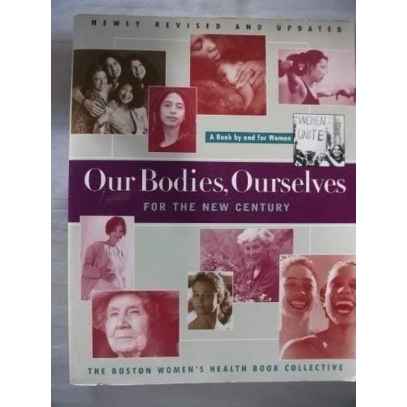 Pre-Owned Our Bodies Ourselves for the New Century, 9780965060745, 0965060748, Paperback,