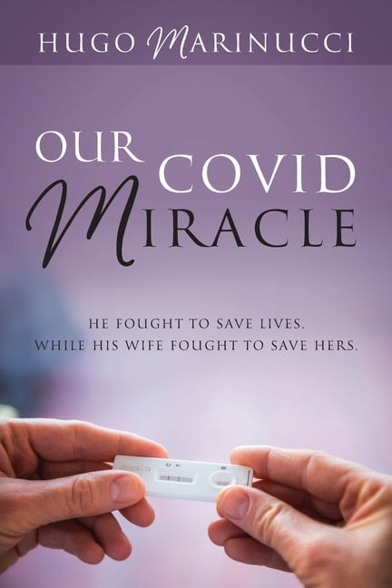 Our COVID Miracle, (Paperback)