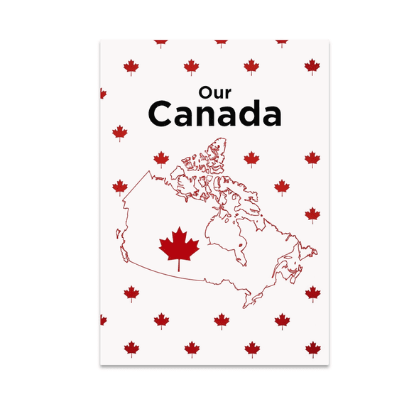Our Canada Outline Map Art - National Pride Enthusiast - 13x19 Poster Print