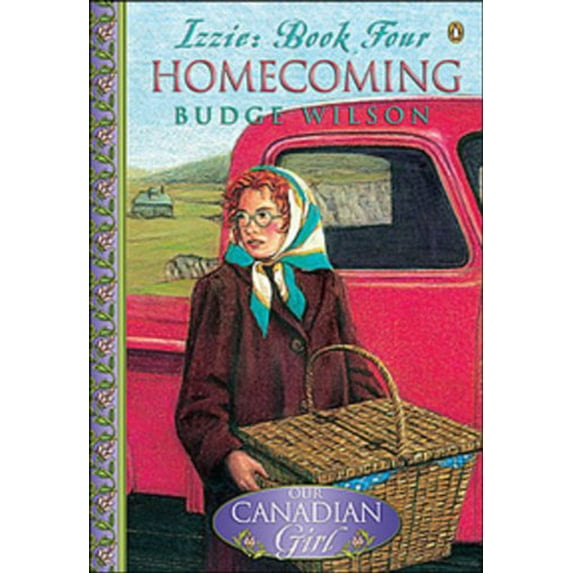 Pre-Owned Our Canadian Girl Izzie #4 Homecoming Paperback