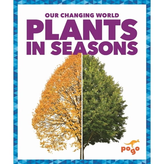Our Changing World Plants in Seasons, (Hardcover)