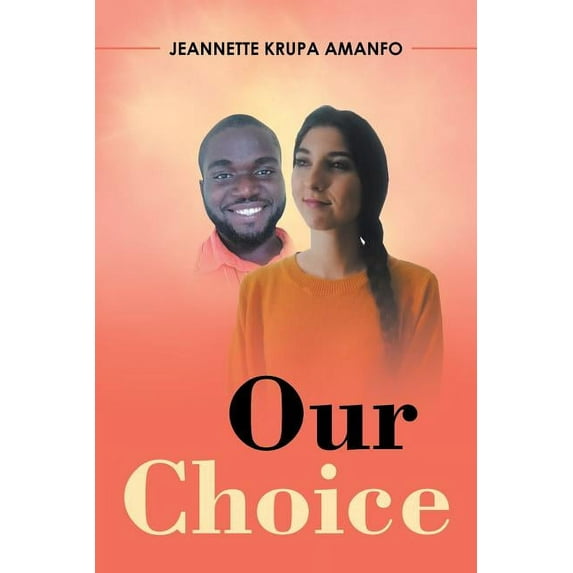 Our Choice (Paperback)